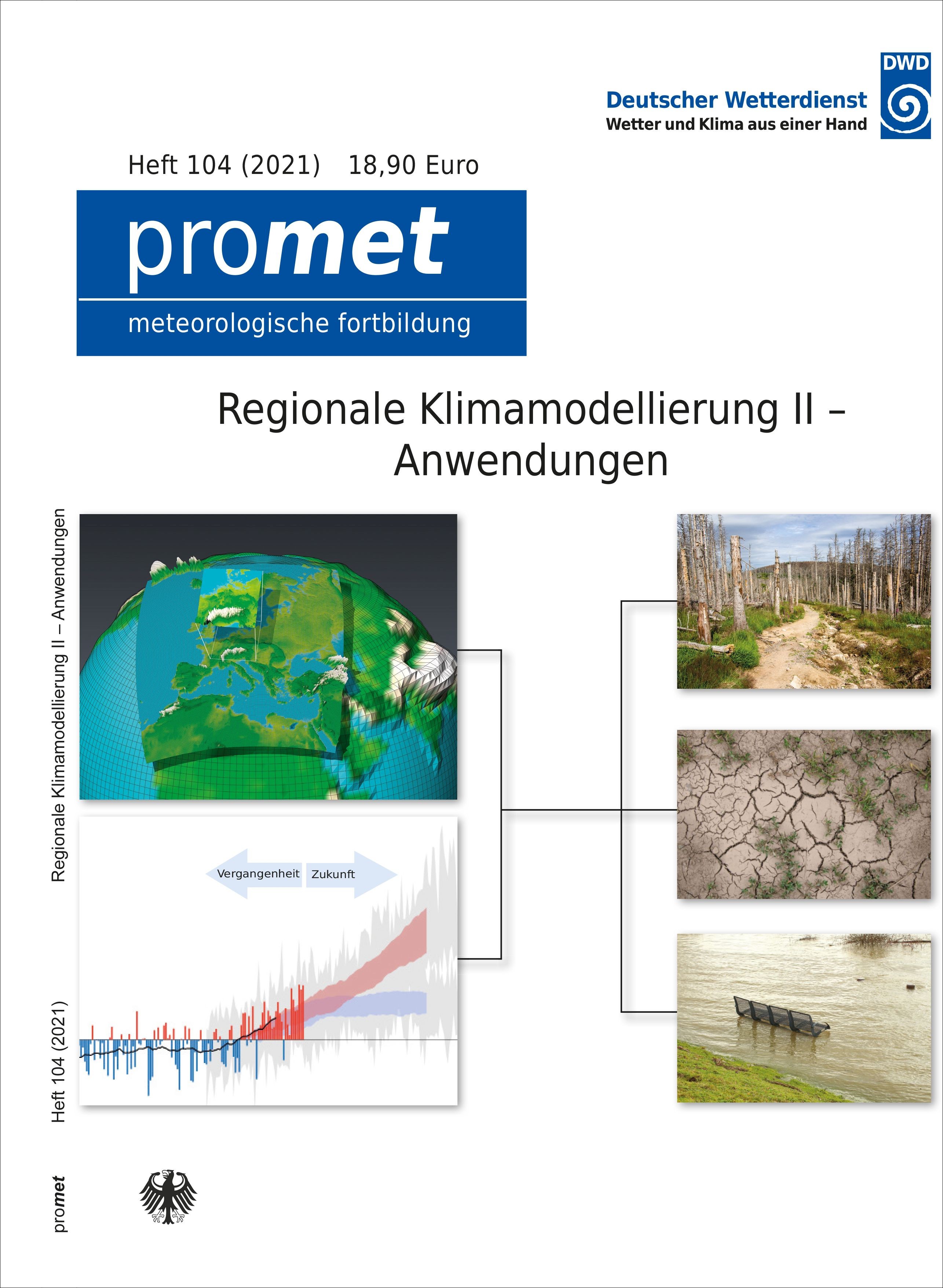 Titelseite der Publikation Promet Heft 104 mit dem Titel Regionale Klimamodellierung II ‒ Anwendungen  (inkl. Jubiläumsseiten „50 Jahre promet“)