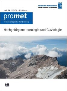 Titelseite der Publikation Hochgebirgsmeteorologie und Glaziologie (Promet, Heft 98)