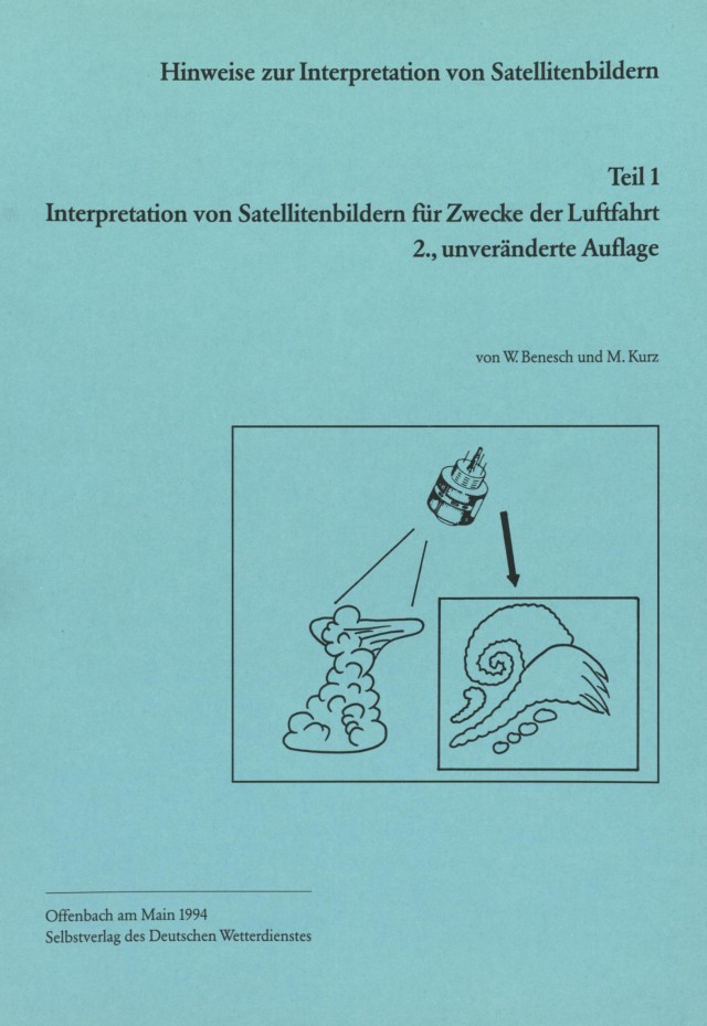 Titelseite der Publikation Interpretation von Satellitenbildern für Zwecke der Luftfahrt (Hinweise zur Interpretation von Satellitenbildern, Teil 1)