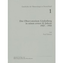 Titelseite der Publikation Das Observatorium Lindenberg in seinen ersten 50 Jahren, 1905 - 1955 (Geschichte der Meteorologie Nr. 1)