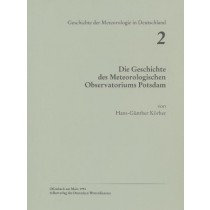 Titelseite der Publikation Die Geschichte des Meteorologischen Observatoriums Potsdam (Geschichte der Meteorologie Nr. 2)