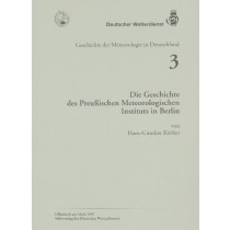 Titelseite der Publikation Die Geschichte des Preußischen Meteorologischen Instituts in Berlin (Geschichte der Meteorologie Nr. 3)